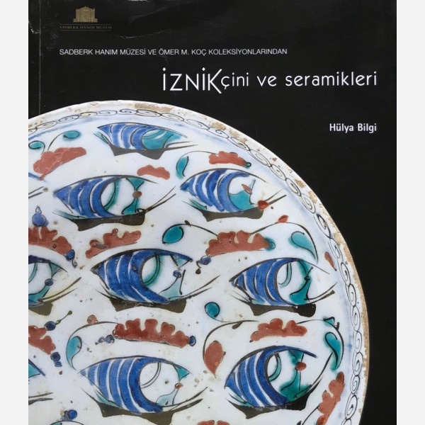 Iznik&ccedil;ini ve seramikleri