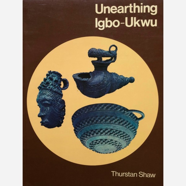 Unearthing Igbo-Ukwu