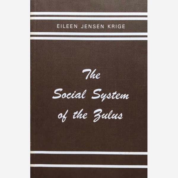 The Social System of the Zulus