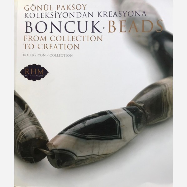 Boncuk. Beads. From Collection to Creation