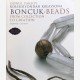 Boncuk. Beads. From Collection to Creation