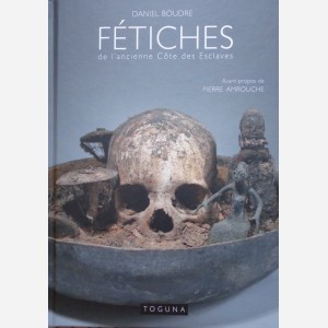 Fétiches de l'ancienne Côte des Esclaves