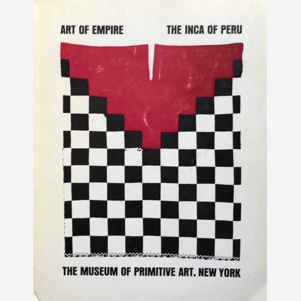 Art of Empire. The Inca of Peru