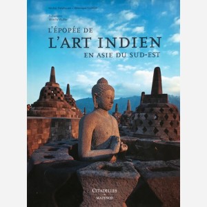 L'Epopée de l'Art Indien en Asie du Sud-Est