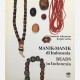Beads in Indonesia. Manik-Manik di Indonesia