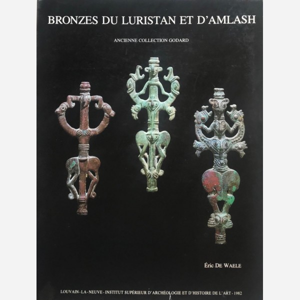 Bronzes du Luristan et d'Amlash