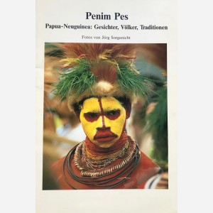 Papua-Neuguinea : Gesichter, Völker, Traditionen