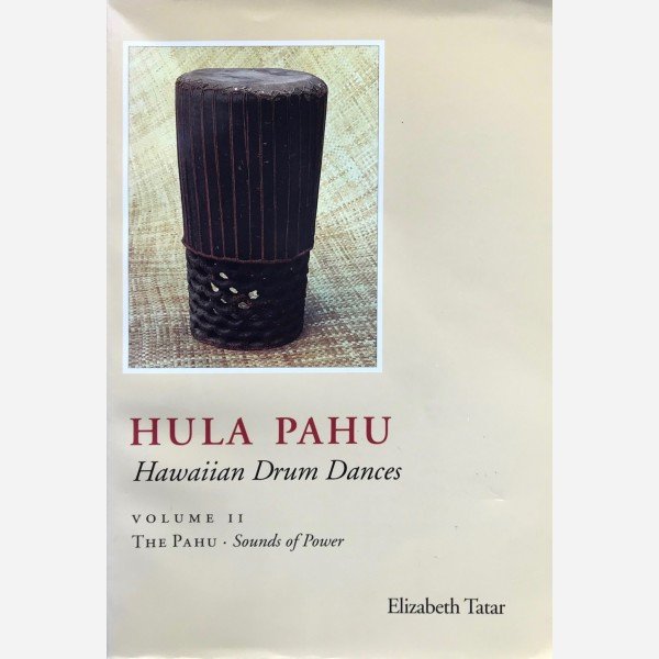 Hula Pahu. Hawaiian Drum Dances