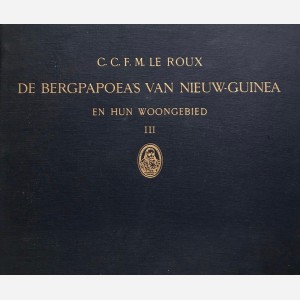 De Bergpapea's van Nieuw-Guinea en Hun Woongebied I, II, III