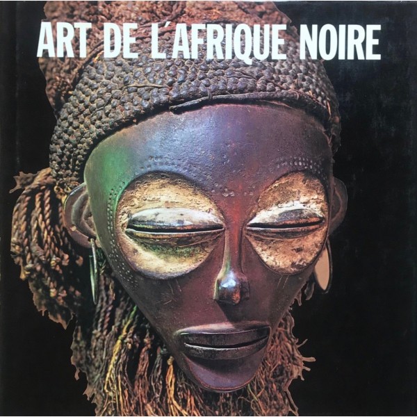 Art de l'Afrique Noire
