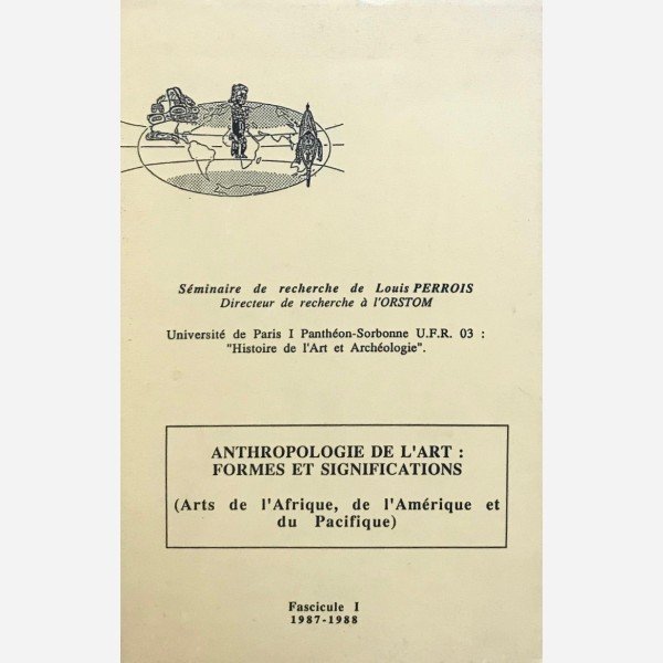 Anthropologie de l'Art : Formes et Significations