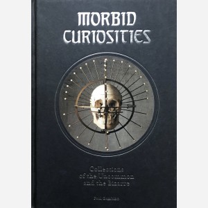 Morbid Curiosities