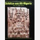 Schätze aus Alt-Nigeria