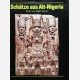 Schätze aus Alt-Nigeria