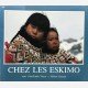 Chez les Eskimo