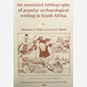 An annotated bibliography of popular archaeological writing in South Africa