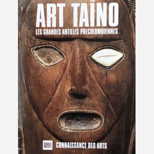 Art Taïno. Les grandes Antilles Precolombiennes