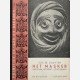 Het Masker ontstaan, betekenis, Schoonheid
