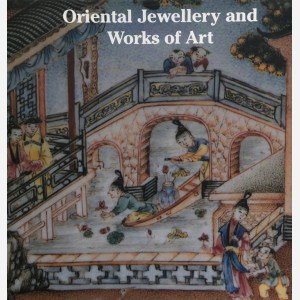 Oriental Jewellery and Works of Art