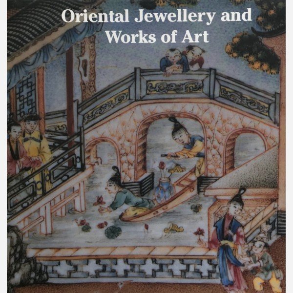 Oriental Jewellery and Works of Art