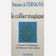 Le collier magique
