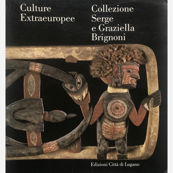 Collzione Serge e Graziella Brignoni