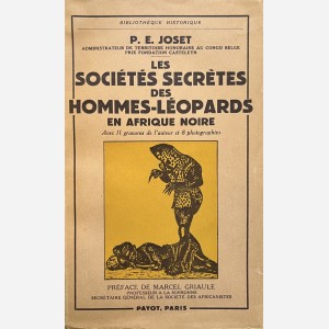 Les Sociétés Secrètes des Hommes-Léopards en Afrique Noire