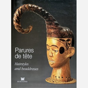 Parures de tête. Hairstyles and headdresses