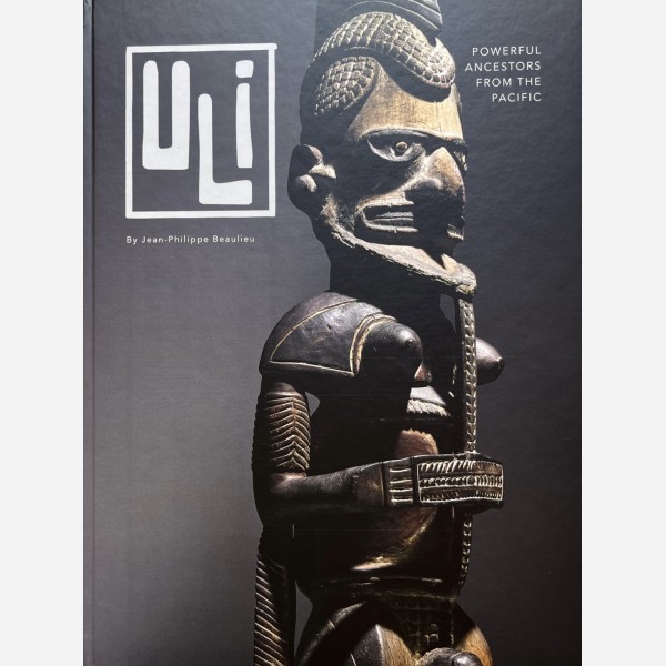 Uli. Powerful Ancestors from the Pacific