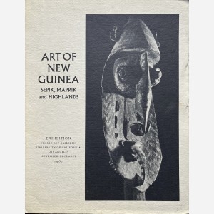 Art of New Guinea : Sepik, Maprik and Highlands