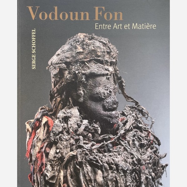 Vodoun Fon. Entre Art et Matière