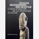 Chefs-d'Oeuvre de la Statuaire Dogon