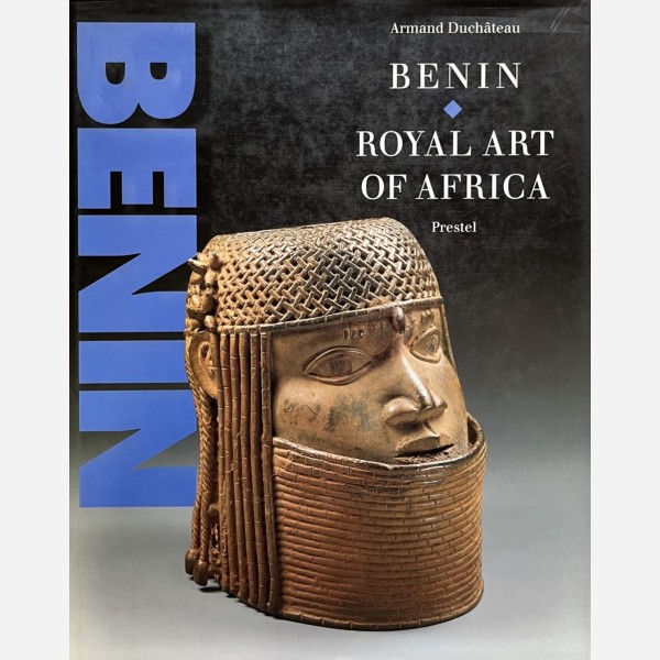 Benin. Royal Art of Africa