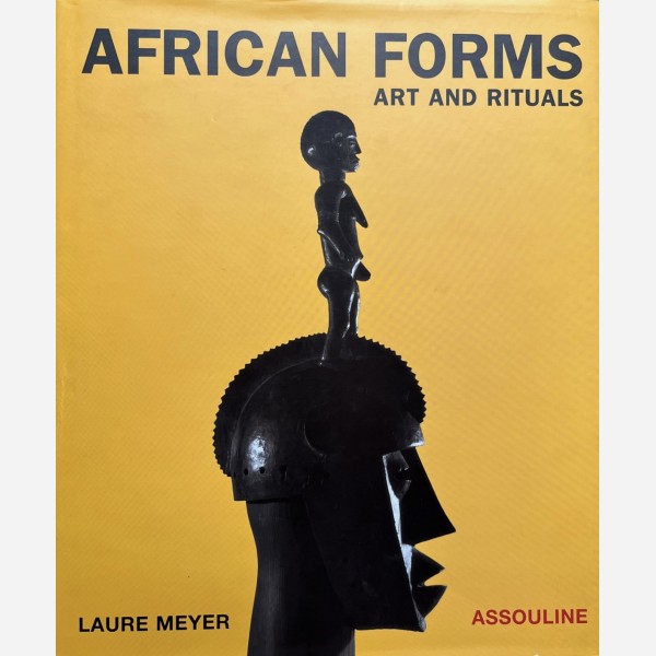 African Forms: Art and Rituals