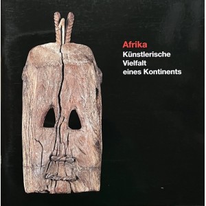 Afrika. Künstlerische Vielfalt eines Kontinents