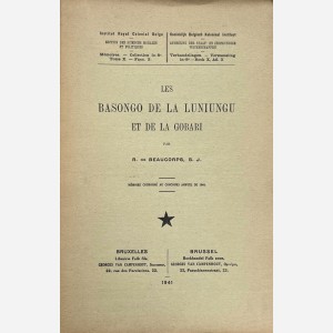 Les Basongo de la Luniungu et de la Gobari