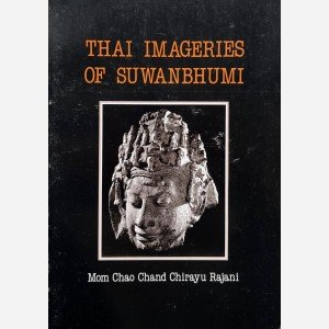 Thai Imageries of Suwanbhumi