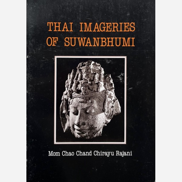 Thai Imageries of Suwanbhumi