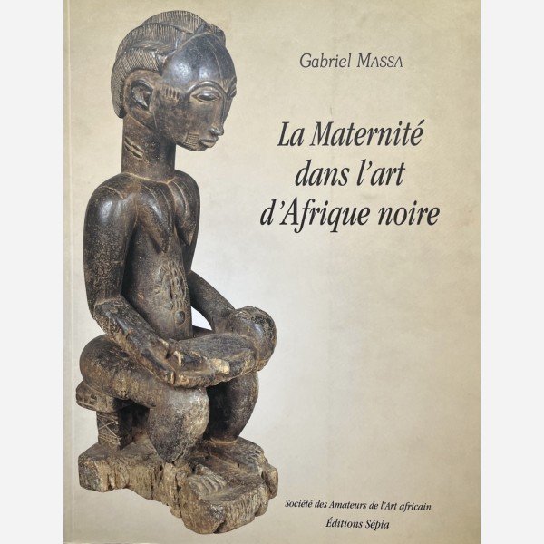 La Maternité dans l'art d'Afrique noire