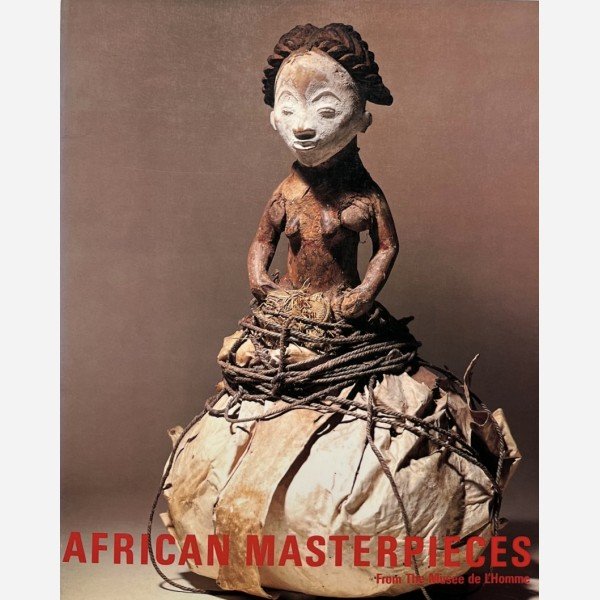 African Masterpieces from the Musée de l'Homme