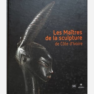 Les Maîtres de la sculpture de Côte d'Ivoire