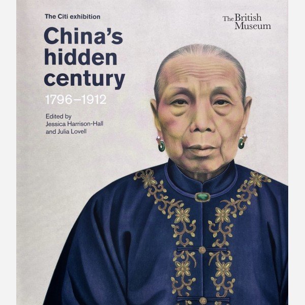 China's hidden century 1796-1912