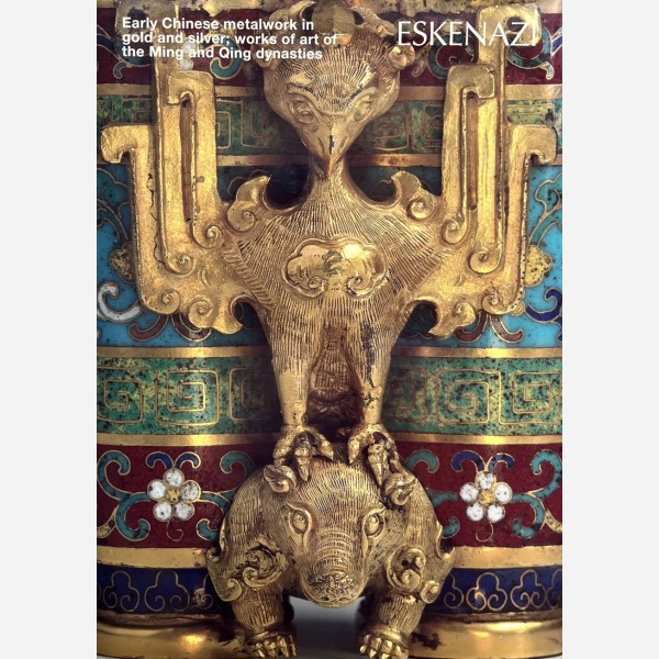 Early Chinese metalwork in gold and silver. works of the Ming and Qing dynasties