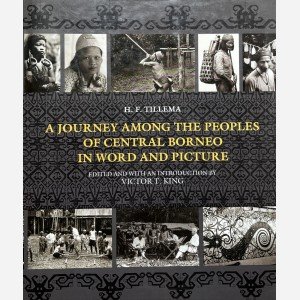 A Journey among the Peoples of Central Borneo in World and Picture
