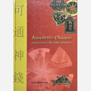 Amulette Chinas und seiner Nachbarländer