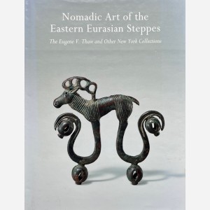 Nomadic Art of the Eastern Eurasian Steppes