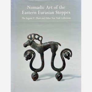 Nomadic Art of the Eastern Eurasian Steppes