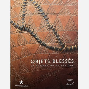 Objets Blessés : La réparation en Afrique
