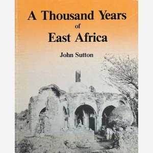 A Thousand Years of East Africa