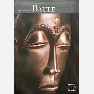 Baule : Visions d'Afrique